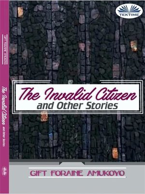 cover image of The Invalid Citizen and Other Stories